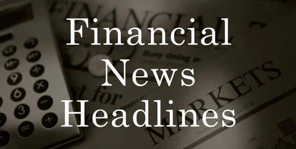 Stock Market & Financial News Headlines