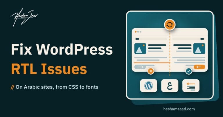 Fixing WordPress RTL issues on Arabic sites: a broken left-to-right layout next to the corrected right-to-left version, split by a mirror line