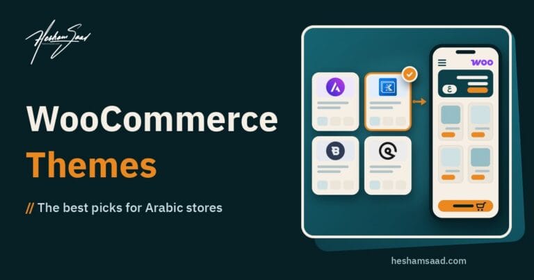 Choosing a WooCommerce theme for an Arabic store: Astra, Kadence, Blocksy and GeneratePress theme cards, the chosen one linked to a phone showing a right-to-left Arabic WooCommerce store