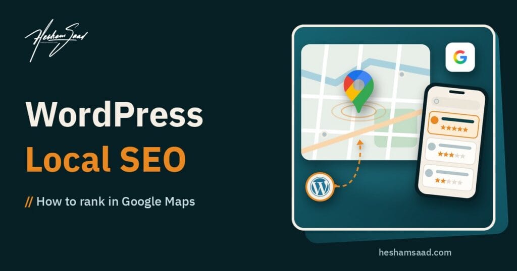WordPress local SEO: a business pinned on Google Maps, a phone showing the top three local results with the business ranked first and five-star reviews, linked to its WordPress site